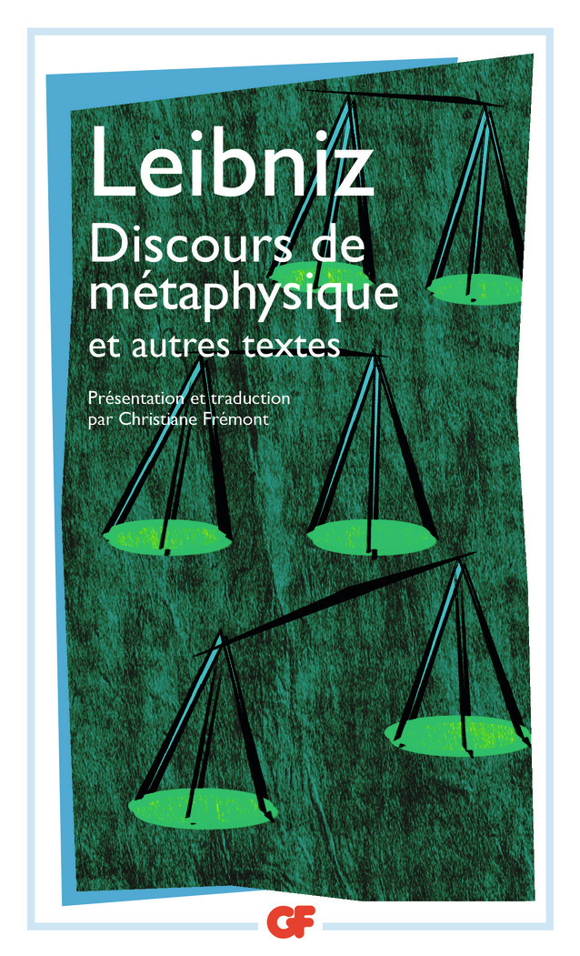 DISCOURS DE METAPHYSIQUE ET AUTRES TEXTES (1663-1689) 